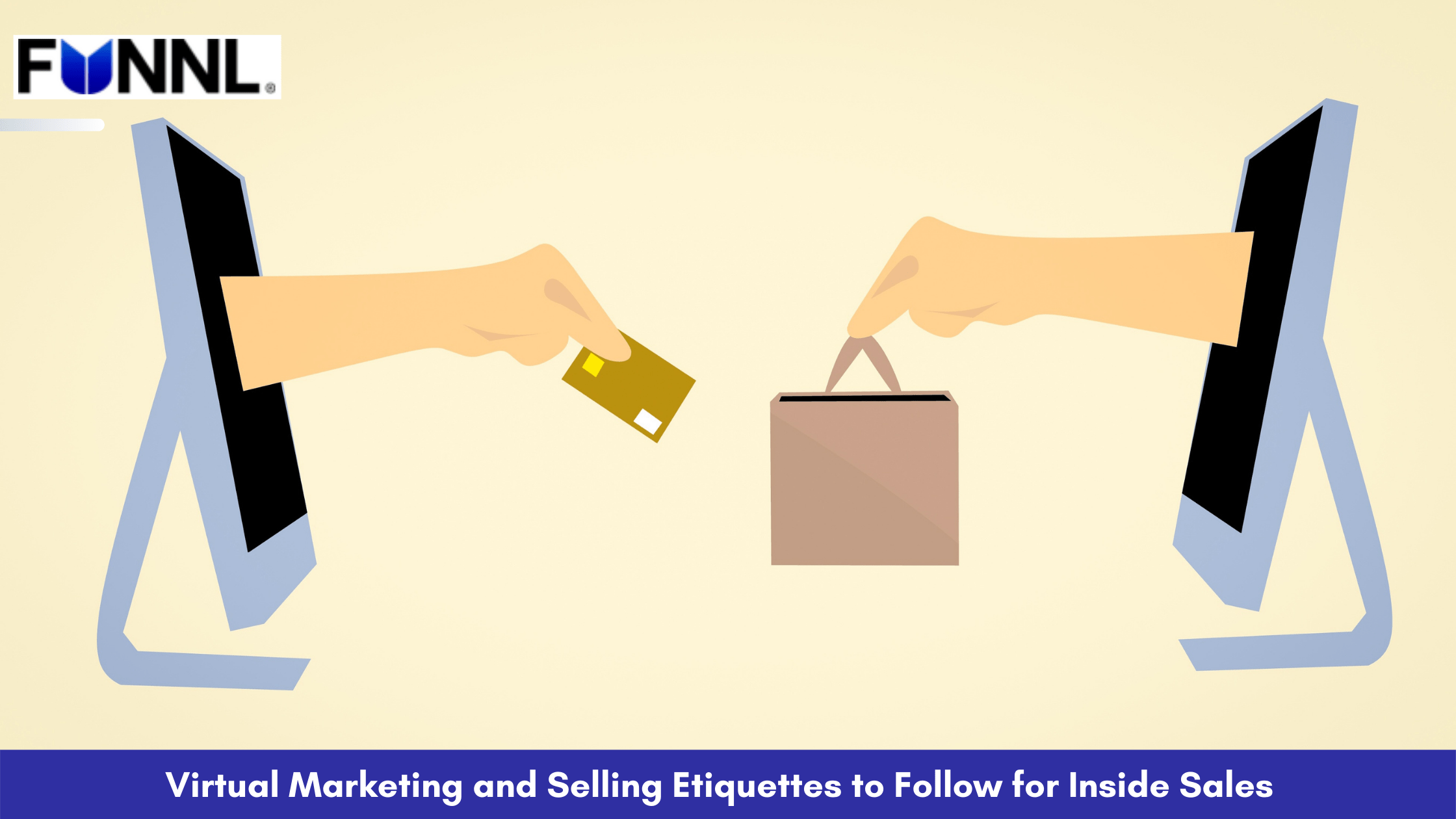 Virtual Marketing and Selling Etiquettes to Follow for Inside Sales